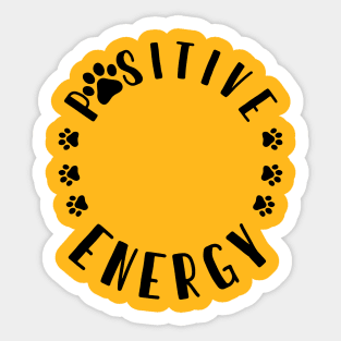 Pawsitive Energy Sticker